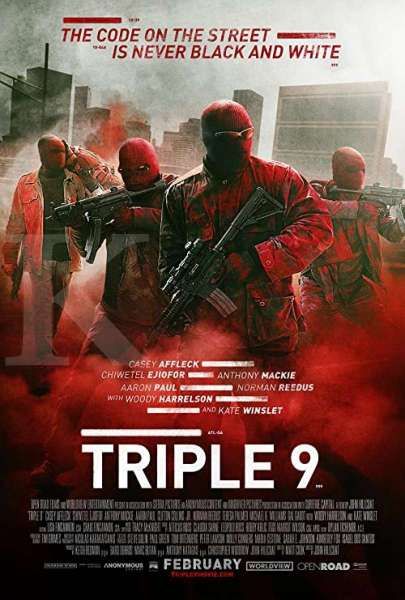 Film Triple 9 akan tayang di bioskop Trans TV 21 Januari 2021 malam ini. 