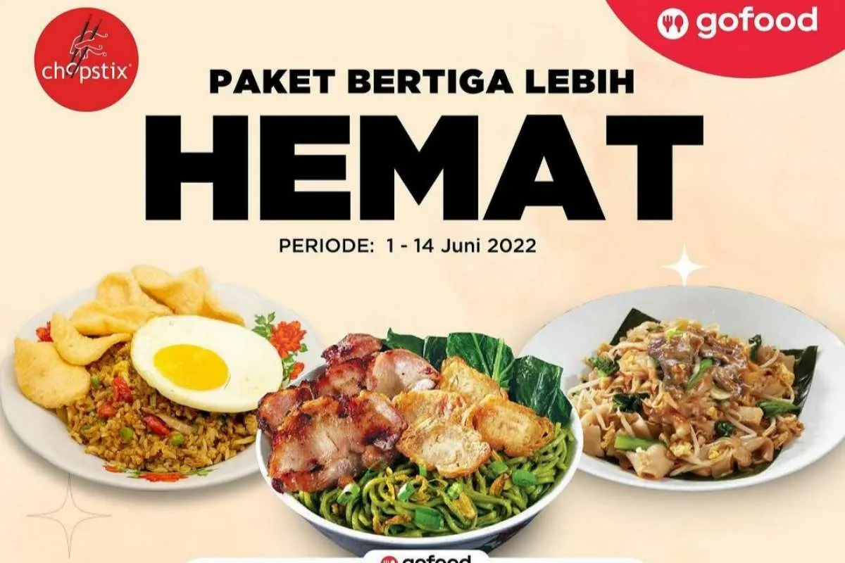 Promo Gokana x Chopstix, Paket 3 Menu Hemat Nikmat Berlaku 1-14 Juni 2022