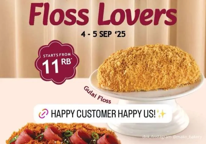 Hari Terakhir Promo Mako Bakery Harpelnas September 2025, Floss Bread Mulai Rp 11.000