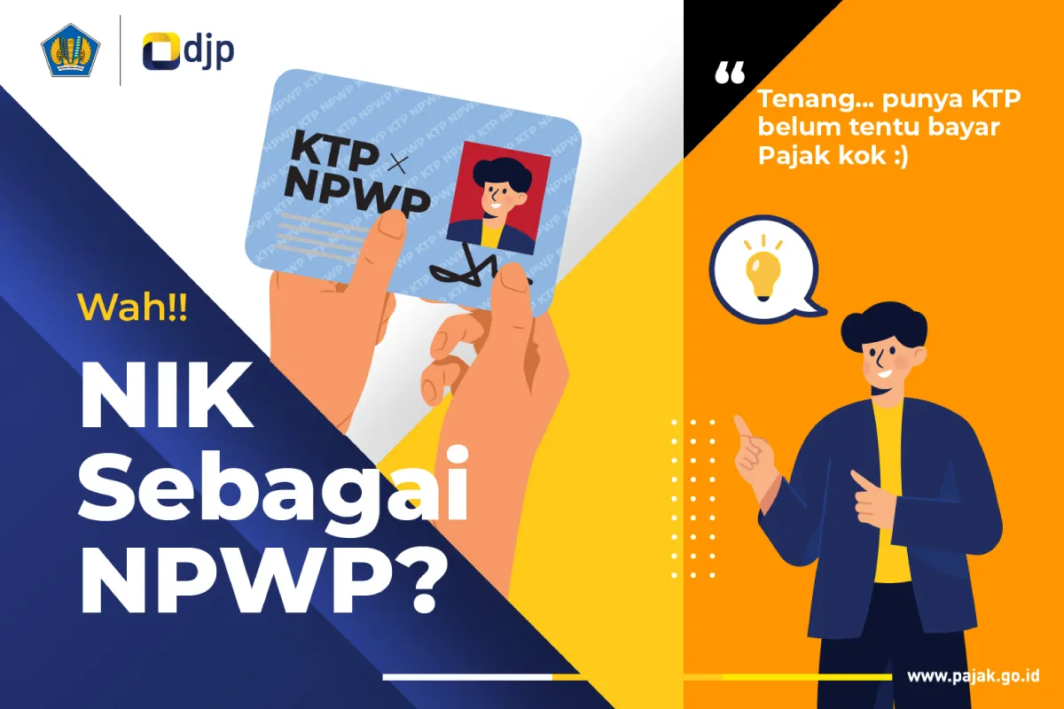 NIK jadi NPWP, semua wajib bayar pajak?