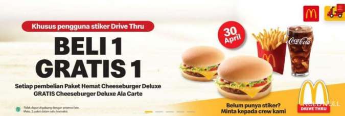 Promo McD Buy 1 Get 1 Pakai Stiker Drive Thru, Sabtu (30/4)