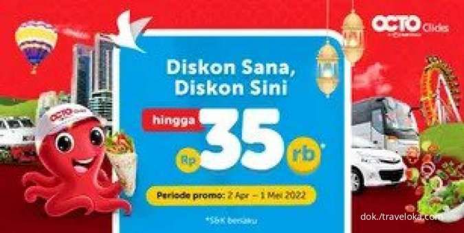 Promo OCTO Clicks s.d 1 Mei 2022, Diskon Semua Produk Traveloka Hingga Rp 35.000