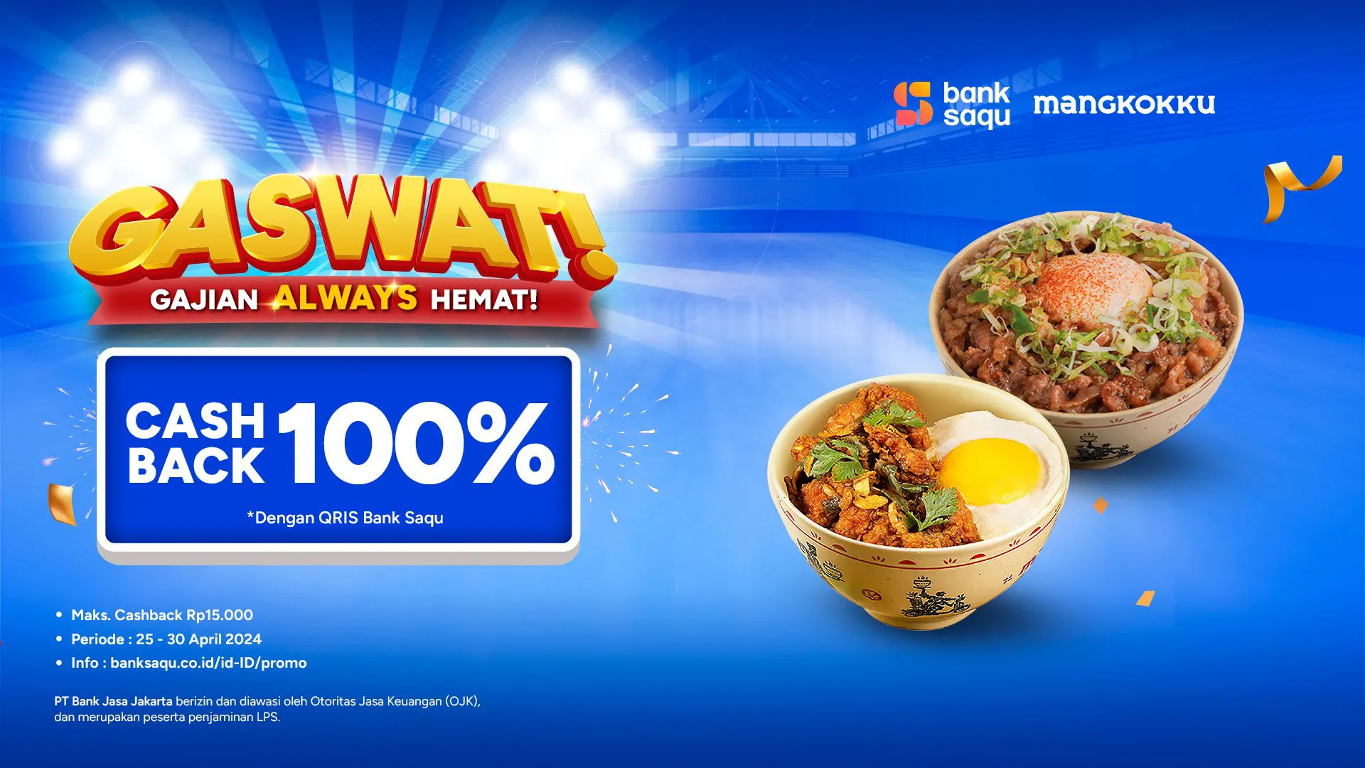 Promo Bank Saqu Gaswat Cashback 100% di Hokben, Chatime, hingga Mangkokku