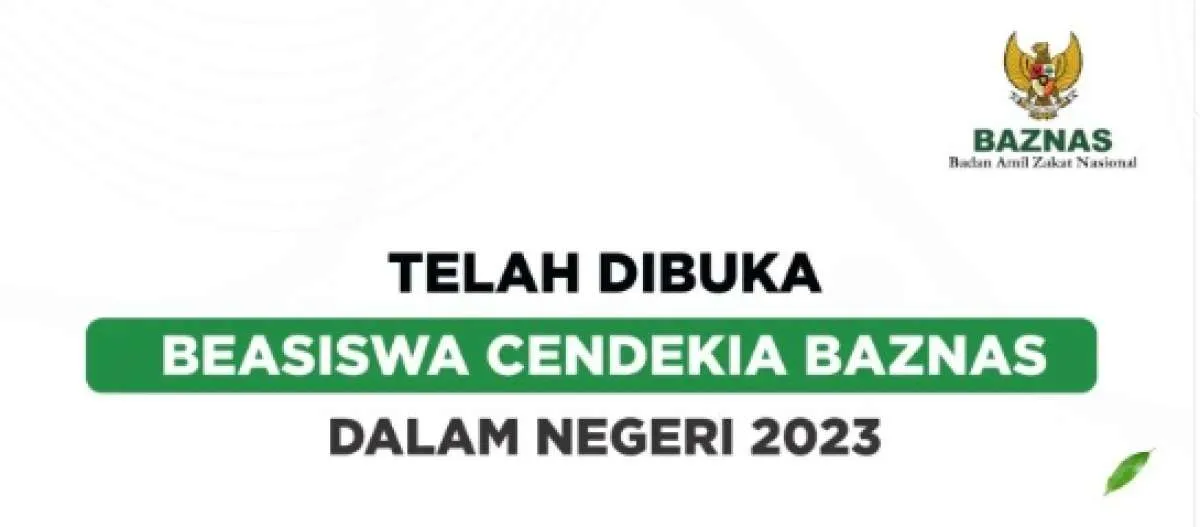 Syarat Beasiswa Cendekia Baznas 2023 Buat Mahasiswa On Going, Cek Apa Saja