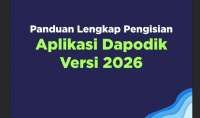 Cek Link Download Aplikasi Dapodik 2026 dan Daftar Update pada Sistem Terbaru