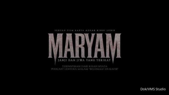 Film Maryam: Janji & Jiwa Yang Terikat Rilis Official Trailer dan Poster