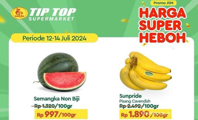 Promo JSM Tip Top Sampai 14 Juli 2024, Promo Buah dan Daging Segar di Akhir Pekan