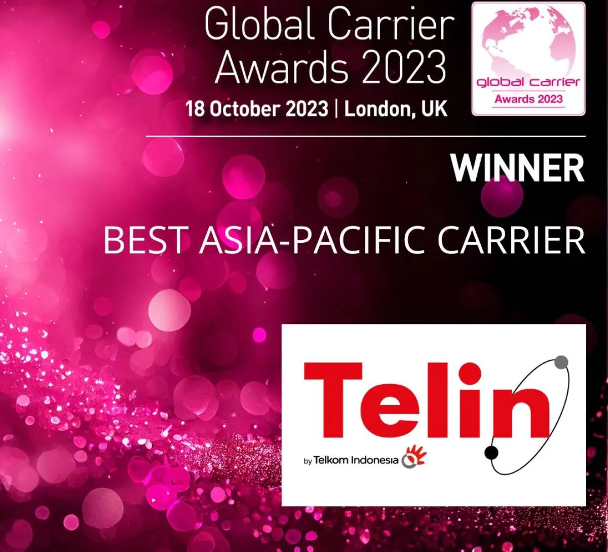Telin Raih Gelar Operator Terbaik Asia-Pasifik, Wujud Inovasi & Kepuasan Pelanggan