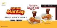 Promo McD Mantap Jumat, Makan Berdua Paket Ayam Goreng Komplit Cuma Rp 50.000