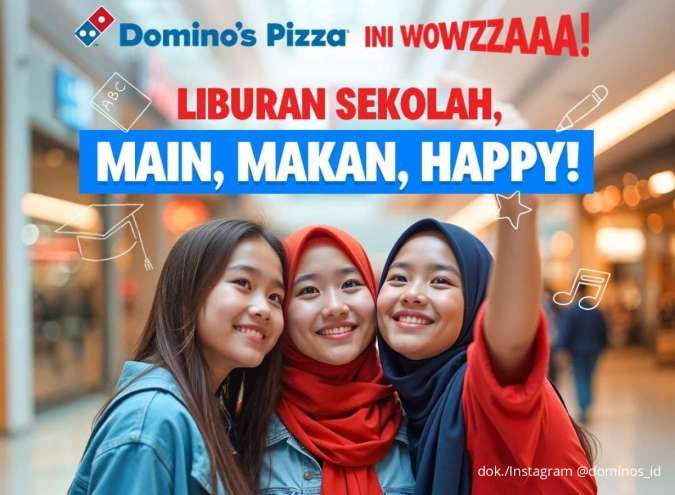  Promo Domino's Pizza Liburan Sekolah, Paket Pizza Hemat Mulai Rp 27.000-an Saja