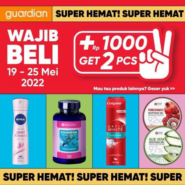 Katalog Promo Guardian +1000 Get 2 Pcs Periode 19-25 Mei 2022