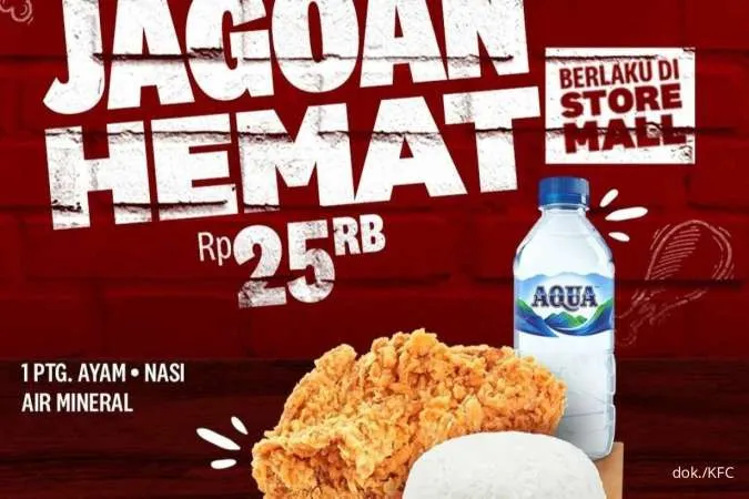 Promo KFC Terbaru Maret-April 2023, Jagoan Hemat Isi Ayam, Nasi, dan Minum Rp 25.000
