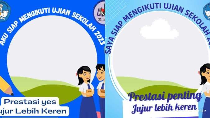 32 Twibbon Ujian Sekolah 2023 untuk SMP Kelas 9, Prestasi Penting Jujur Lebih Keren 