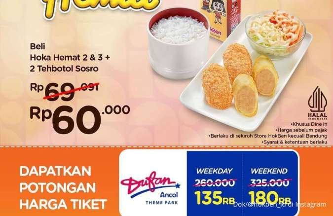 Promo HokBen Hemat dengan Potongan Harga Tiket Dufan Ancol, Berlaku Spesial Dine In