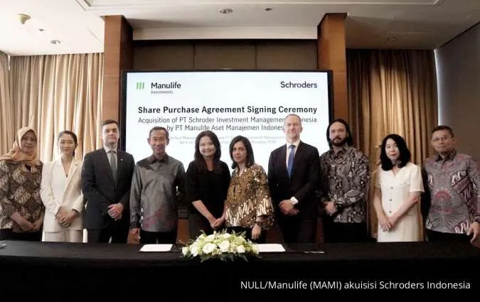 Manulife Siap Akuisisi Schroder Indonesia, Gabungkan Aset Kelolaan Rp 158 Triliun