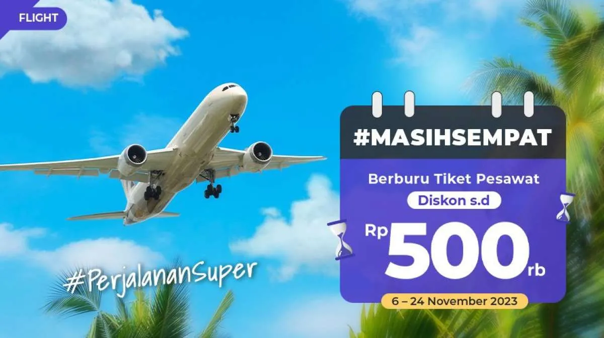 Promo Mister Aladin 6-24 November 2023, Diskon Tiket Pesawat Hingga Rp 500.000
