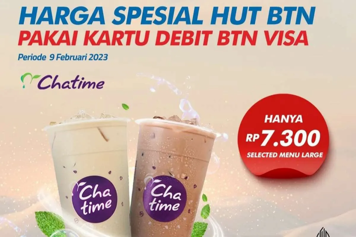 Promo Chatime Spesial HUT BTN ke-73, Beli Chatime Rp 7.300 via Kartu Debit BTN