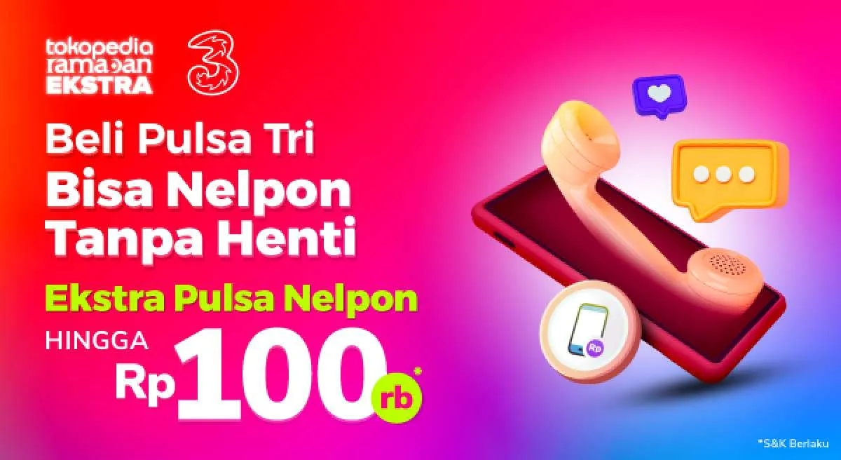 Beli Pulsa Tri di Tokopedia Dapat Bonus Pulsa Nelpon, Intip Promonya!