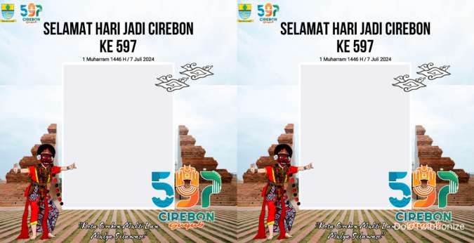 Kumpulan Twibbon Hari Jadi Cirebon ke 597 Tahun, Simpan dan Bagikan Bingkainya 