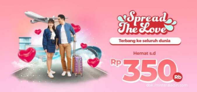 Promo Mister Aladin Spread The Love Hotel, Ada Diskon Tiket Pesawat hingga Rp 350.000