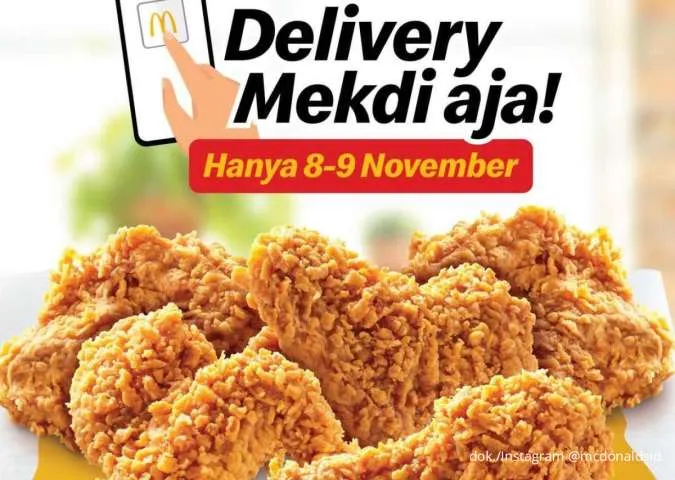 Promo McD Delivery 8-9 November, Nikmati Paket 5 Ayam Goreng Hanya Rp 60.000-an