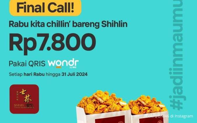 Promo Shihlin dengan Wondr by BNI 31 Juli 2024, Hari Terakhir Harga Spesial Rp 7.800