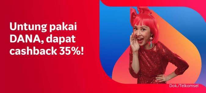 Beli Pulsa Telkomsel Pakai DANA Cashback 35%, Simak Promonya di Sini!