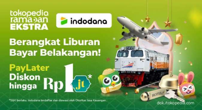 Promo Indodana Paylater di Tokopedia, Pesan Kebutuhan Liburan Diskon Hingga Rp1 Juta