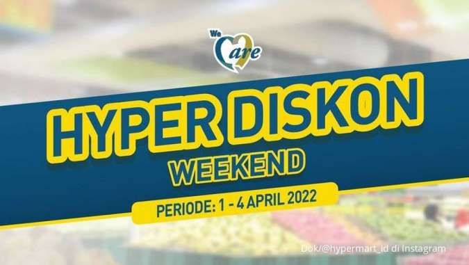 Promo JSM Hypermart 2 April 2022, Ada Tambahan Diskon dan Beli Banyak Lebih Hemat