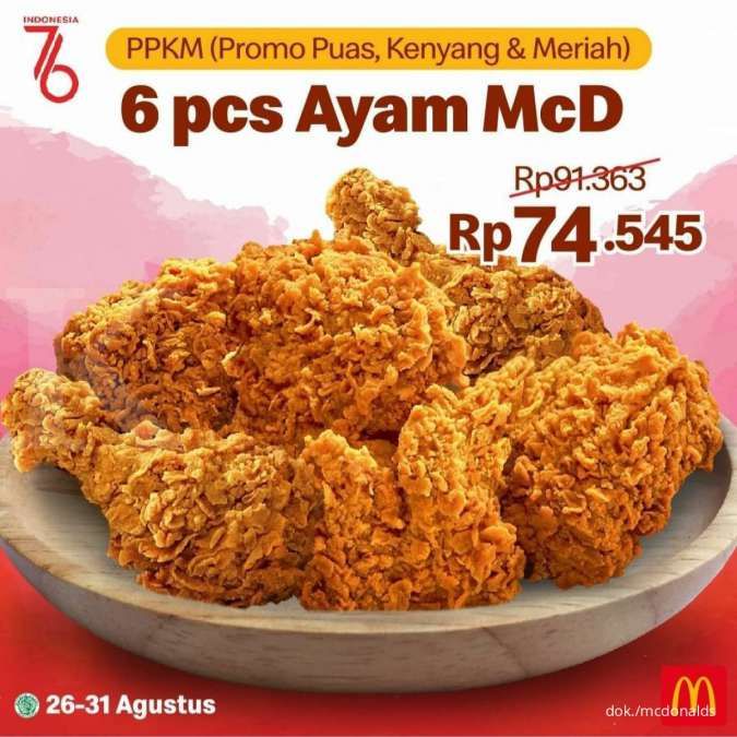 Promo PPKM McD, Hemat 6 Pcs Ayam Jadi Rp 74.545