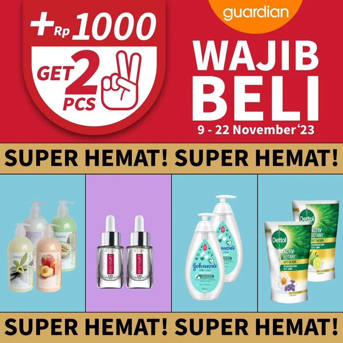 Promo Guardian Super Hemat 9-22 November 2023, Tambah Rp 1.000 Dapat 2 Serum L'Oreal