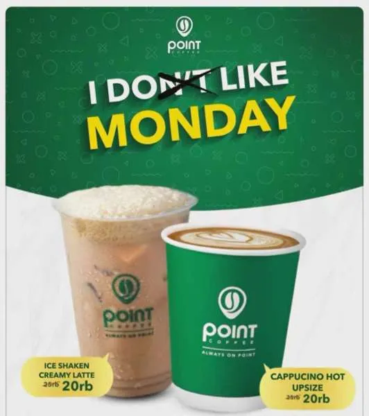 Promo Point Coffee I Do Like Monday