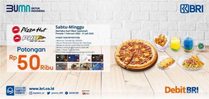 Promo Pizza Hut di BRI, Setiap Weekend Dapat Diskon Rp 50.000 via Debit BRI