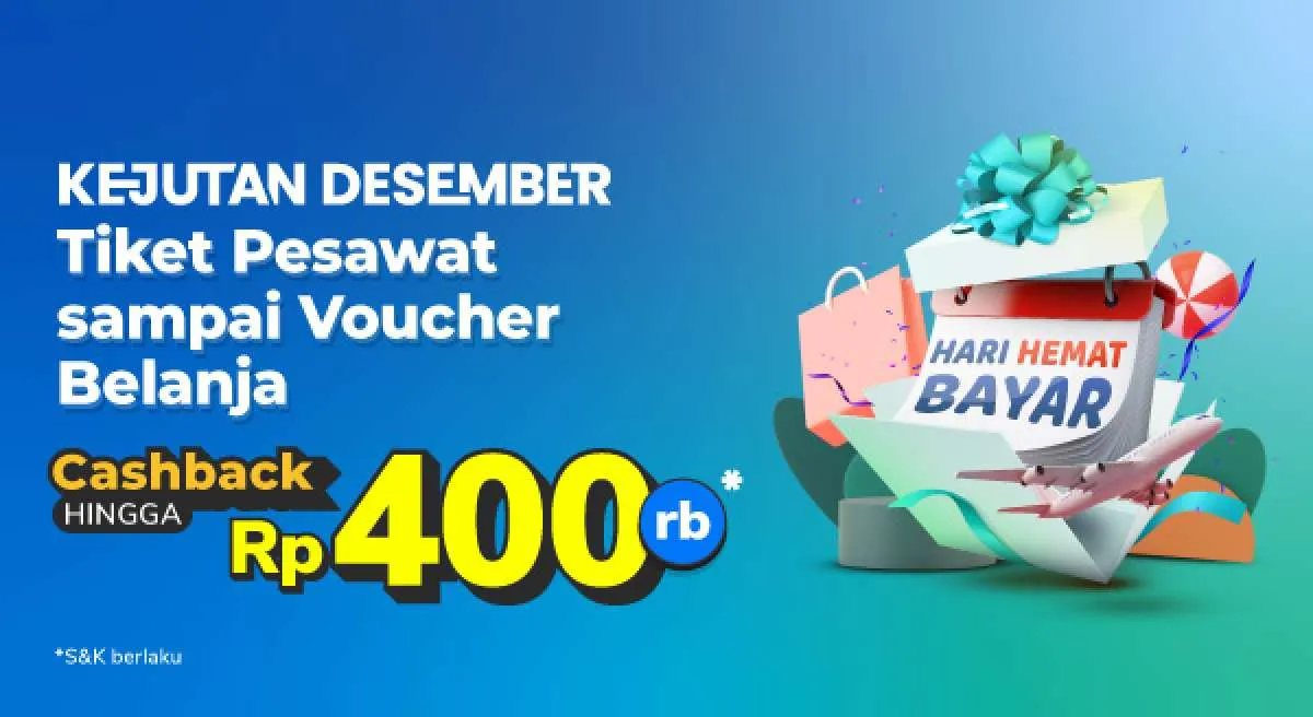 Promo Travel & Entertaiment Tokopedia Desember, Ada Cashback s.d Rp400.000