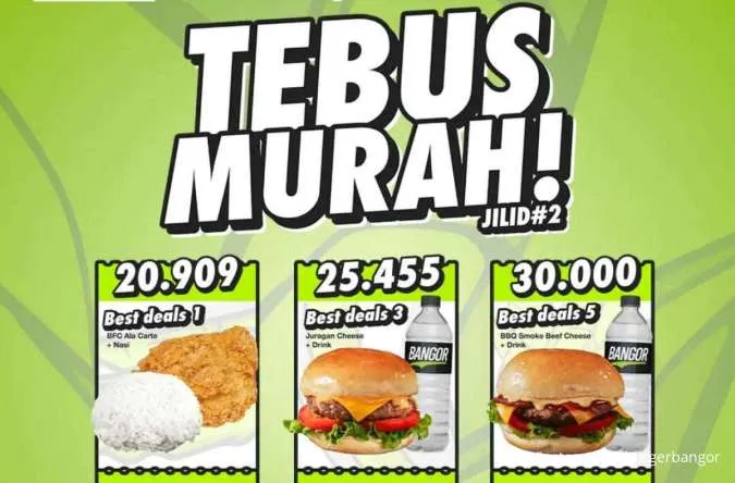 Promo Burger Bangor Juni 2025, Fried Chicken hingga Burger Mulai Rp 20.000-an