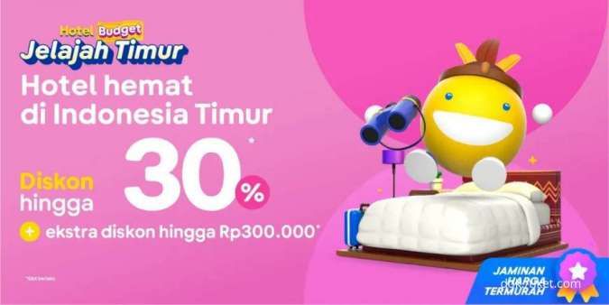 Promo Tiket.com Hotel Indonesia Timur sampai 24 November 2022, Dapatkan Diskon 30%