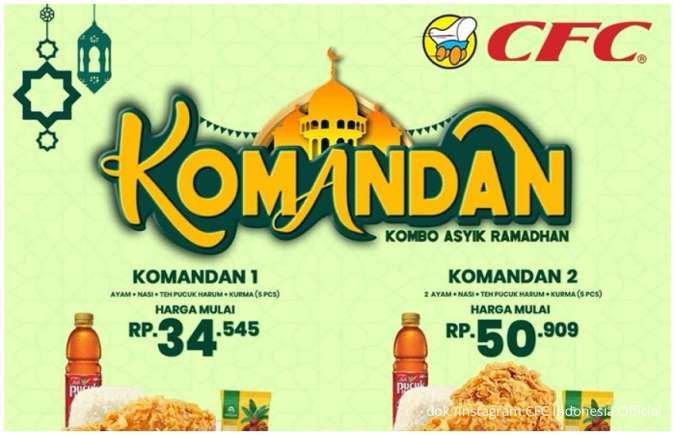 Promo CFC Komandan, Paket Ayam + Nasi + Teh Pucuk + Kurma Mulai Rp 34.000-an