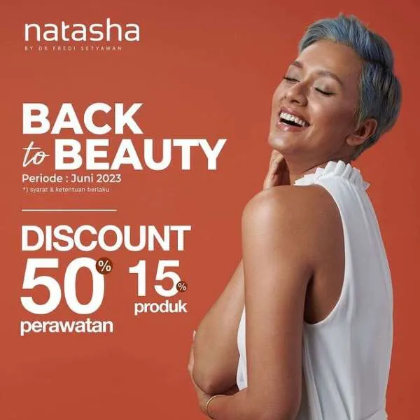 Promo Natasha Back to Beauty Diskon 50% Periode Juni 2023