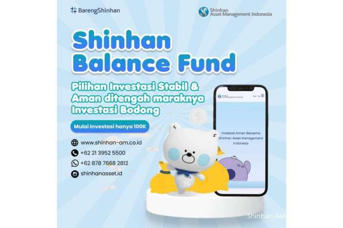 Investasi Aman dan Stabil bersama Shinhan Asset Management