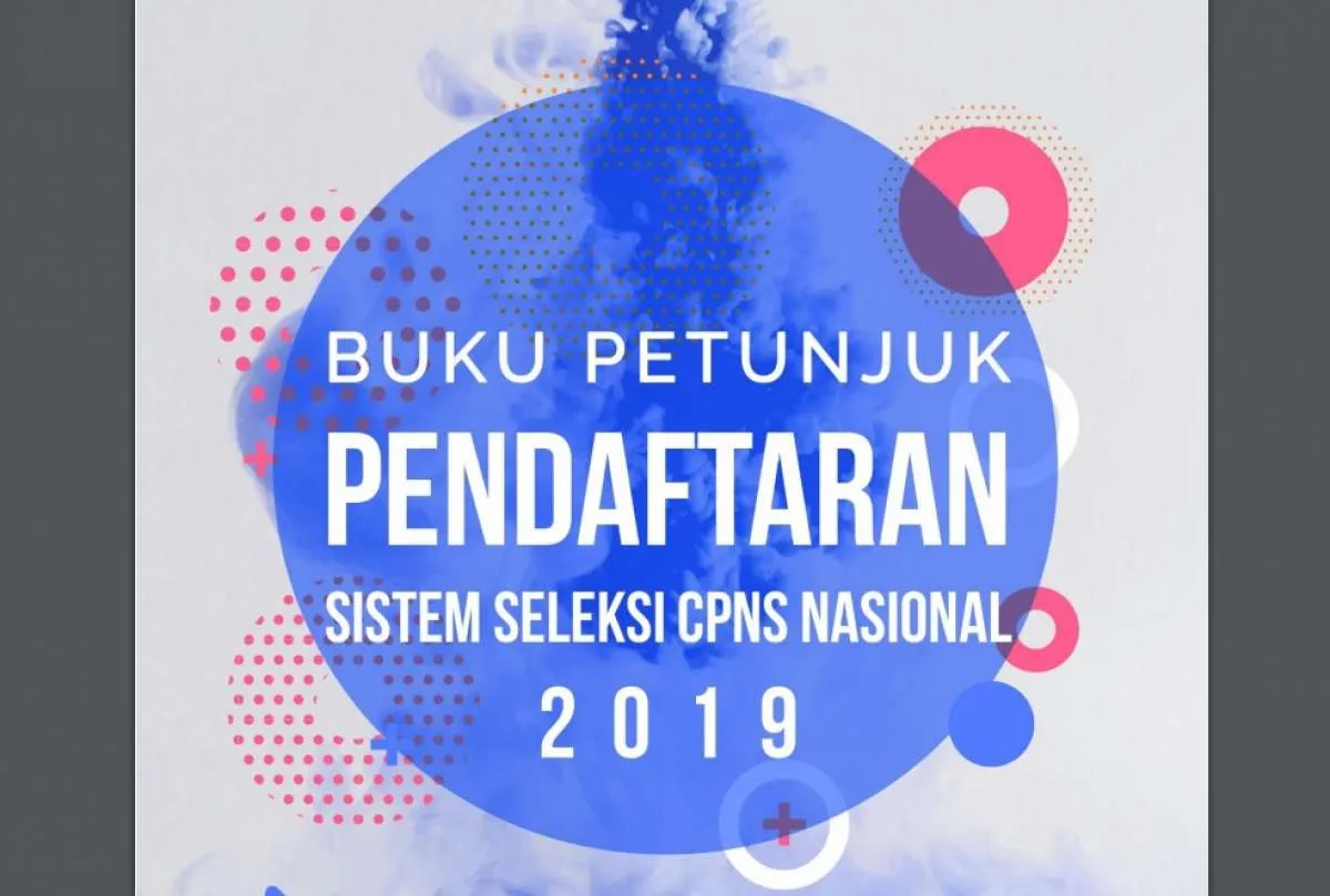 Pendaftaran CPNS 2019 dibuka, unduh buku panduan di sini