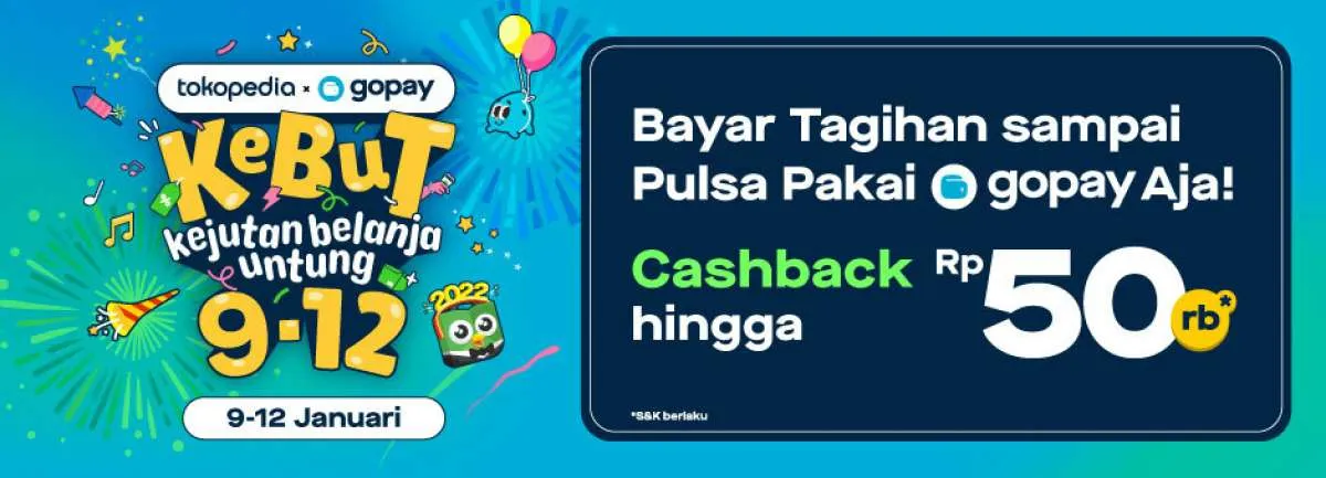 Promo Tokopedia 9-12 Januari, Beli Pulsa Pakai GoPay Dapat Cashback Hingga 50.000