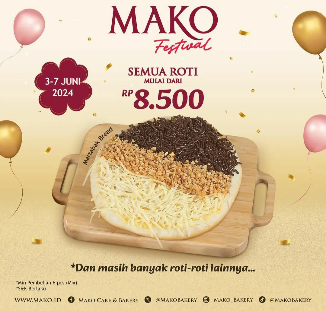 Promo Mako Festival dari MAKO Bakery