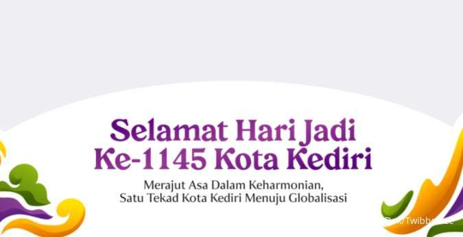 20 Ucapan Hari Jadi Kota Kediri ke 1145 Tahun yang Menarik