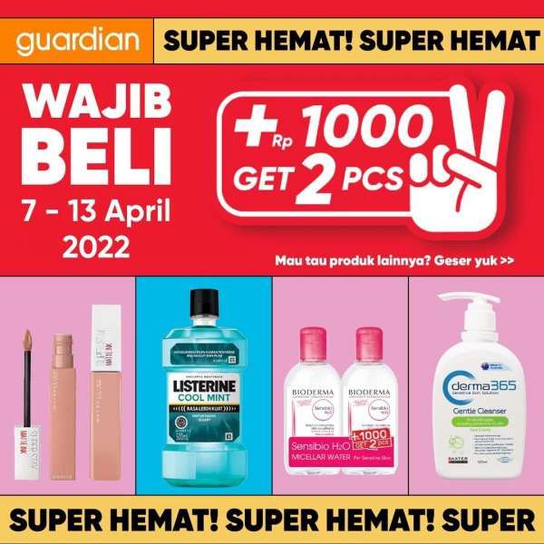 Katalog Promo Guardian +1000 Get 2 Pcs Periode 7-13 April 2022