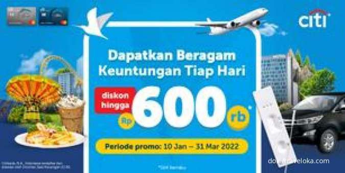 Promo Kartu Kredit Citi, Diskon Berbagai Produk Traveloka hingga Rp 600.000 