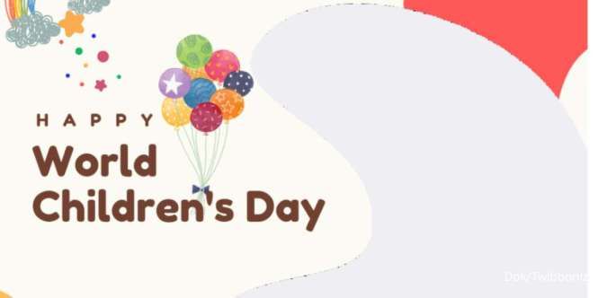 40 Twibbon Hari Anak Sedunia 2023, Happy World Children Day