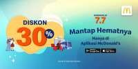 Promo 7.7 McD, Dapatkan Diskon Kilat 30% Pakai Aplikasi McDonalds