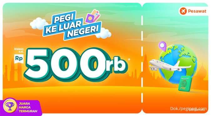 Promo PegiPegi ke Luar Negeri Selama Nov 2023, Diskon Pesawat Hingga Rp 500.000