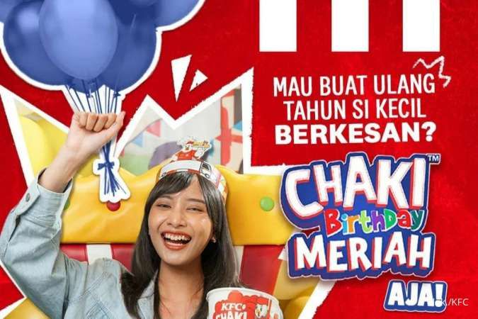 Promo KFC Chaki Birthday Meriah Dapat Makanan-Dekorasi Spesial