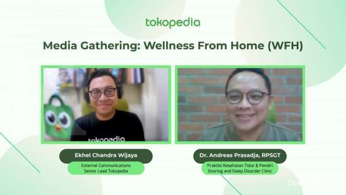 Tokopedia Ungkap Tips Wellness From Home (WFH)